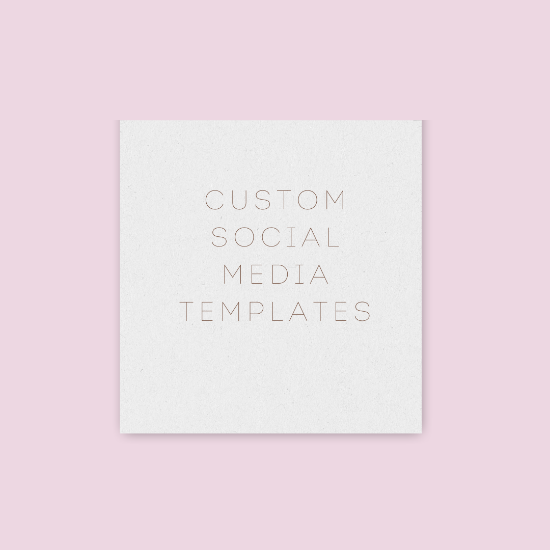 Custom Social Media Templates